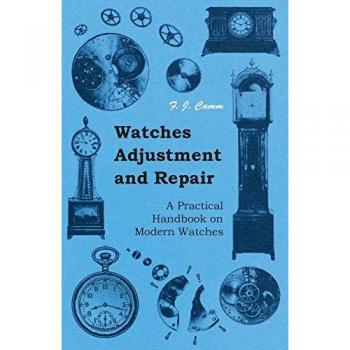 Watches Adjustment and Repair