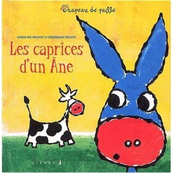 Chapeau de paille, tome 1 :  Les Caprices d'un âne