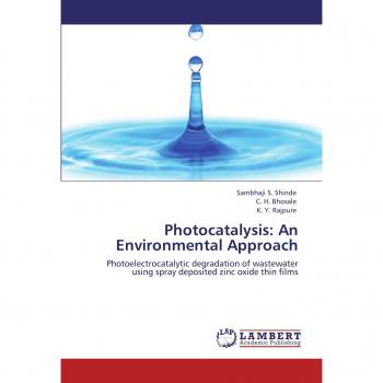 Photocatalysis: An Environmental Approach