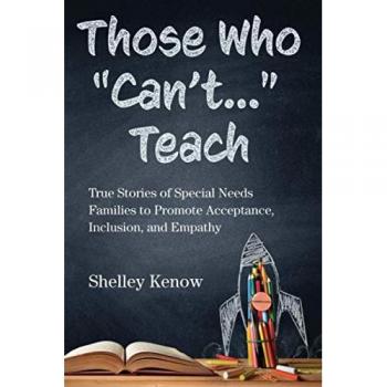 Kenow, Shelley: Those Who Can't... Teach