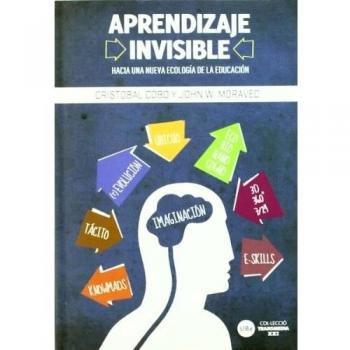 Aprendizaje invisible hacia una nueva ecologia de la educaci