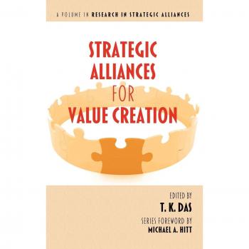 Strategic Alliances for Value Creation