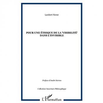 Pour une éthique de la visibilité dans l'invisible