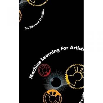 Machine Learning for Artists
