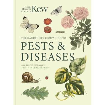 Gardener's Companion to Pests and Diseases : A Guide to Diagnosis, Treatment & Prevention