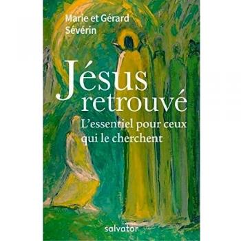 Jésus retrouvé