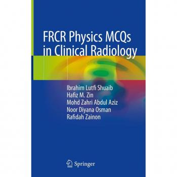FRCR Physics MCQs in Clinical Radiology