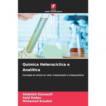 Elyoussfi, Abdellah: Química Heterocíclica e Analítica