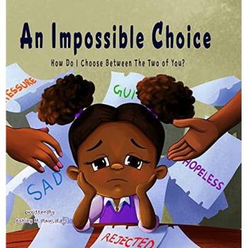 Paul, Ashley: An Impossible Choice