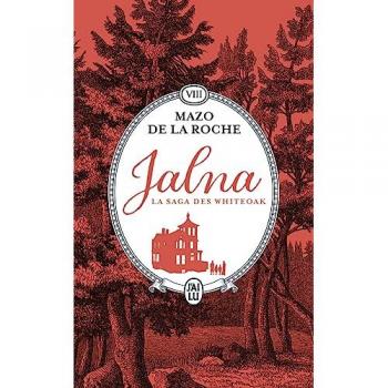 Jalna : La saga des Whiteoak