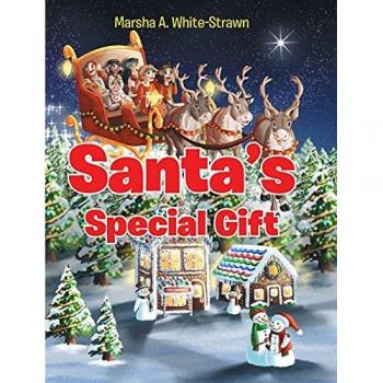 White-Strawn, Marsha A.: Santa's Special Gift