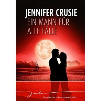 Ein Mann für alle Fälle: 1. Ein Mann für alle Fälle 2. Jede Nacht mit Charlie 3. Wie Feuer im Blut 4. Beim zweiten Mann ist alles anders