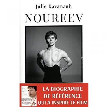 Noureev : une vie