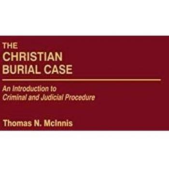 The Christian Burial Case