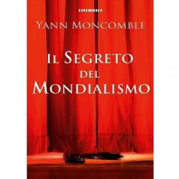 Il segreto del mondialismo