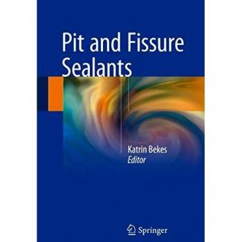 Pit and Fissure Sealants
