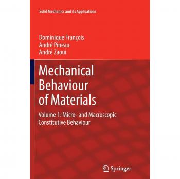 Mechanical Behaviour of Materials: Volume 1: Micro