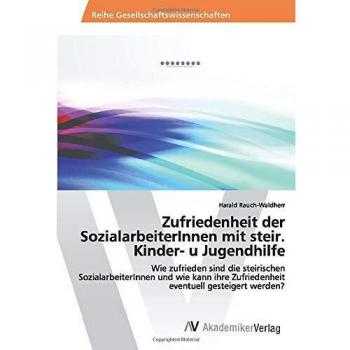 Zufriedenheit der SozialarbeiterInnen mit steir. Kinder