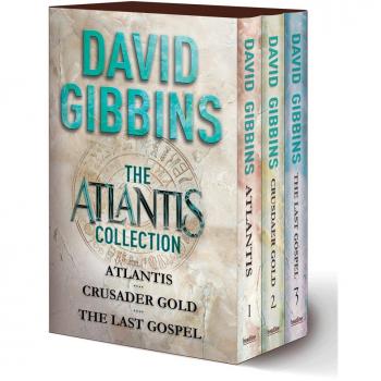 The Atlantis Collection: Atlantis, Crusader Gold, The Last Gospel