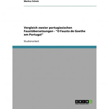 Vergleich zweier portugiesischen Faustbersetzungen