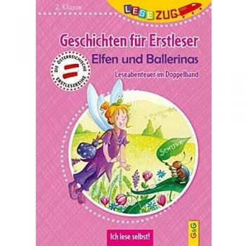 Geschichten für Erstleser. Elfen und Ballerinas
