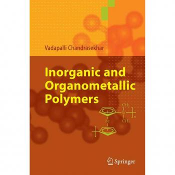 Inorganic and Organometallic Polymers