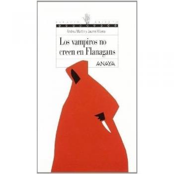 Los vampiros no creen en Flanagans