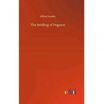 The Bridling of Pegasus