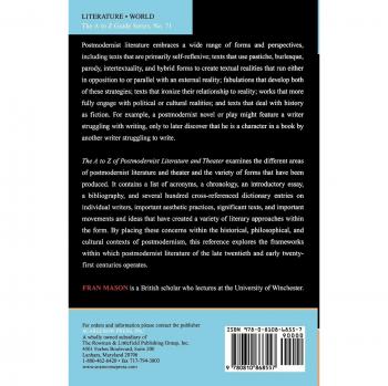 The A to Z of Postmodernist Literature and Theater, The a to Z Guide Series
