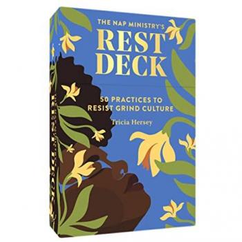 Tricia Hersey Nap Ministry's Rest Deck