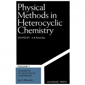 Physical Methods in Heterocyclic Chemistry V5