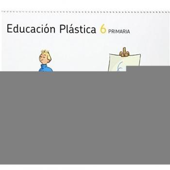 EDUCACION PLASTICA 6 PRIMARIA.