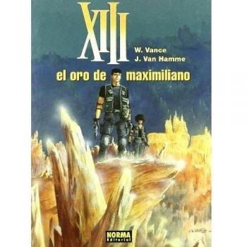 Xiii 17. El oro de maximiliano (Tapa dura).