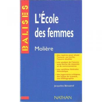 L Ecole De Femmes (Balises Oeuvres)
