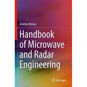 Handbook of Microwave and Radar Engineering