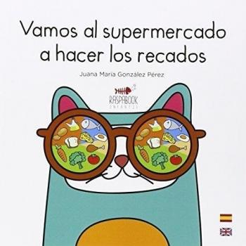 VAMOS AL SUPERMERCADO A HACER LOS RECADOS