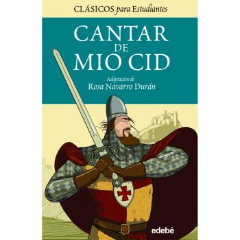 Cantar de Mio Cid / The Song of My Lord
