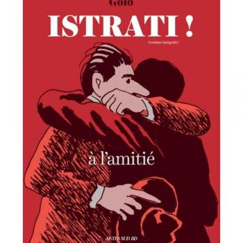 Istrati ! à l'amitié