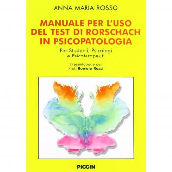 Manuale per l'uso del test di Rorschach in psicolpatologia