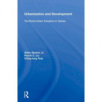 Urbanization And Development: The Rural-urban Transition In Taiwan EPUB