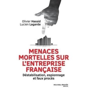 Menaces mortelles sur l'entreprise française