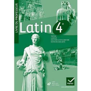 Latin 4e : Livre du professeur