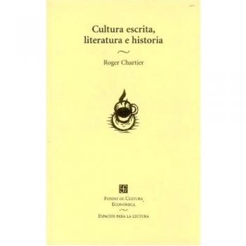Cultura escrita literatura e historia