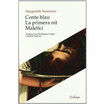 Conte blau ; La primera nit ; Malefici
