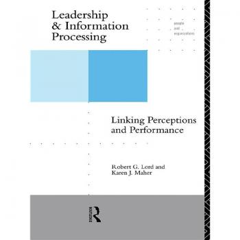 Leadership and Information Processing