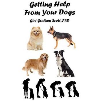 Getting Help from Your Dogs