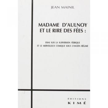 Madame d'Aulnoy et le rire des fées