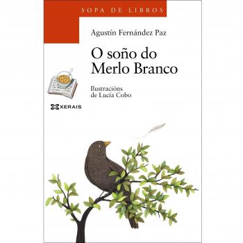 O soño do Merlo Branco (Tapa blanda con solapas).