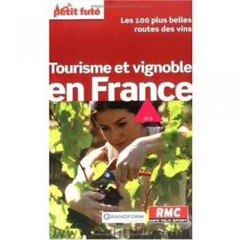 Petit Futé Tourisme et vignoble en France