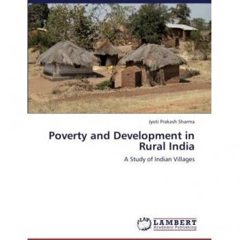 Poverty and Development in Rural India: A Study of Indian Villages